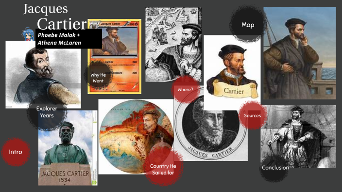 Jacques Cartier Project by Athena Moon on Prezi