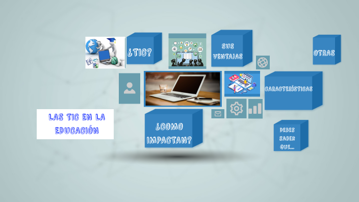 Uso de las TIC en la educación by Clairen Sanchez Mendez on Prezi