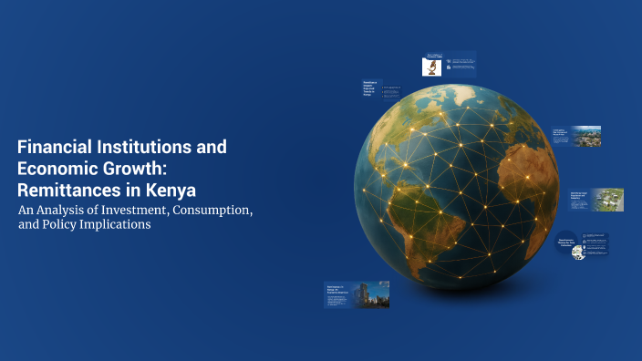 Financial Institutions and Economic Growth: Remittances in Kenya by ...