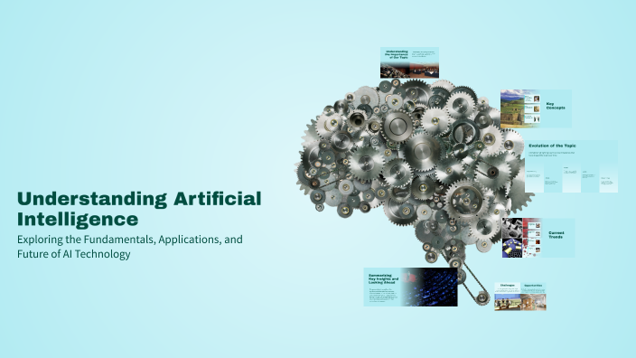 Understanding Artificial Intelligence by cyntya cya on Prezi