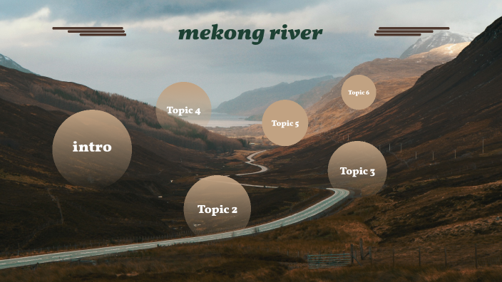 Mekong River By Mayer Hollingsworth On Prezi Mekong River By Mayer Hollingsworth On Prezi
