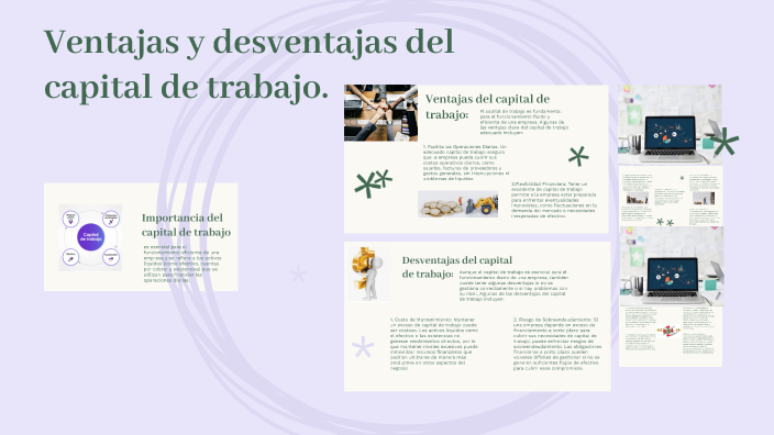 Ventajas y desventajas del capital de trabajo by Jimena Garcia on Prezi