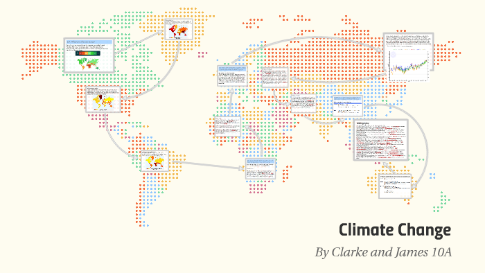 Climate Change by on Prezi Next