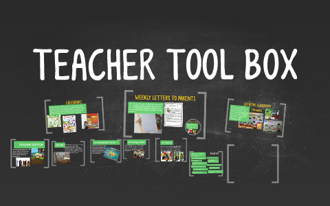 TEACHER TOOL BOX by Shelbi King on Prezi