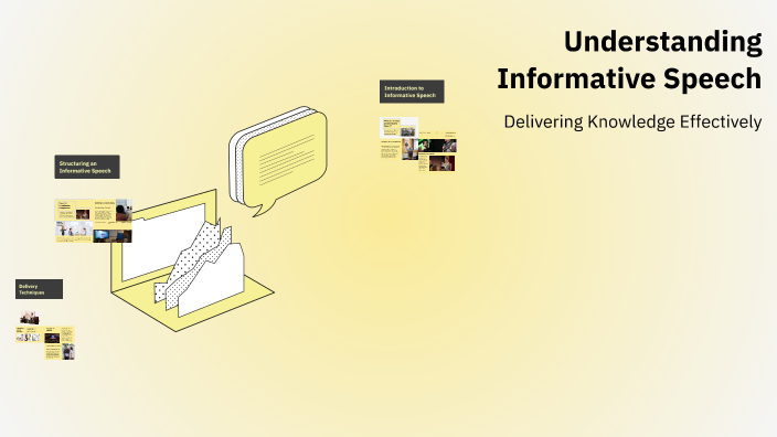 Understanding Informative Speech by Breah Lucero on Prezi