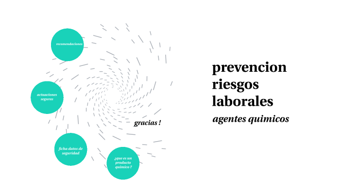 prevencion de riesgos quimicas by jean pierre torres castaño on Prezi