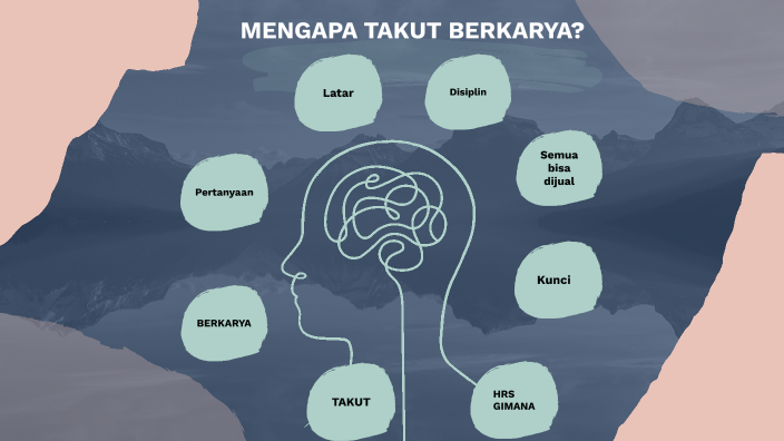 Mengapa takut berkarya? by Marshella Novitasari