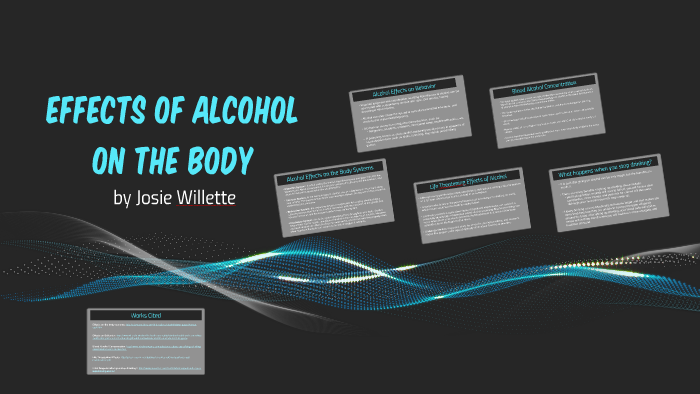 Effects of Alcohol on the Body by Josie Willette on Prezi
