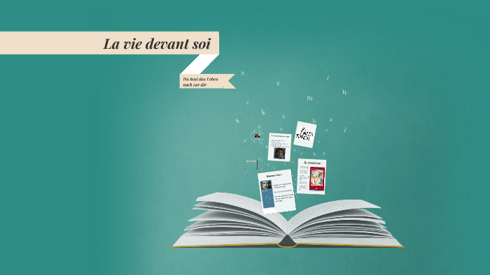 La vie devant soi by Lauren Amor on Prezi