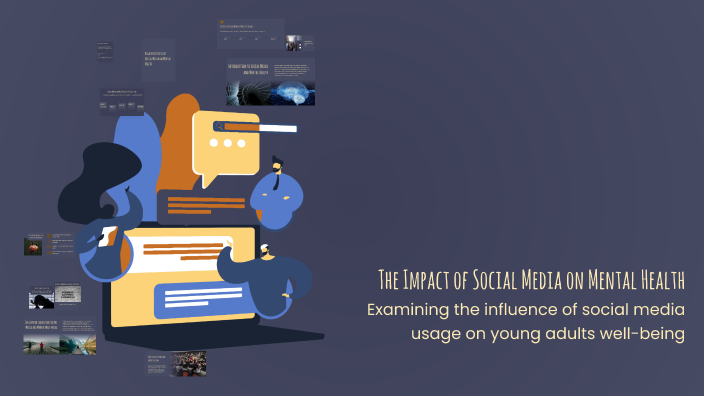 The Impact of Social Media on Mental Health by Jakeline Rivera on Prezi