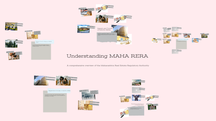 Understanding MAHA RERA by Shriraj Patil on Prezi