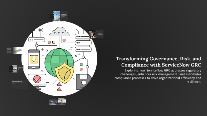 Transforming Governance, Risk, and Compliance with ServiceNow GRC by ...