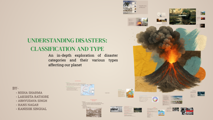 Disaster Classification Chart Understanding Disasters: Classifications and Types by nisha Sharma on Prezi