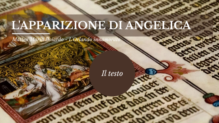 Proemio Del Poema E Apparizione Di Angelica Parafrasi