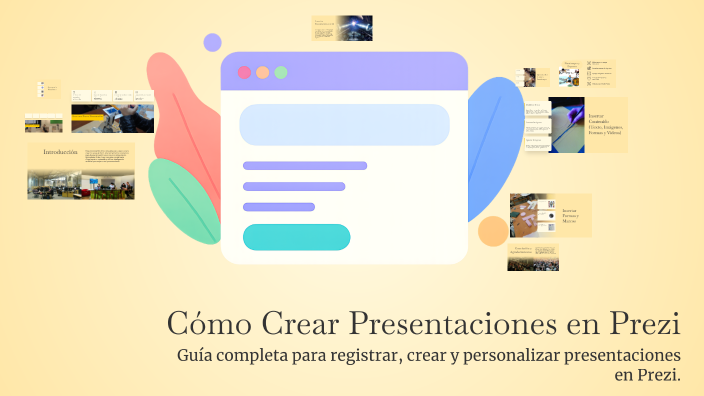 Cómo Crear Presentaciones en Prezi by Gustavo Salinas on Prezi