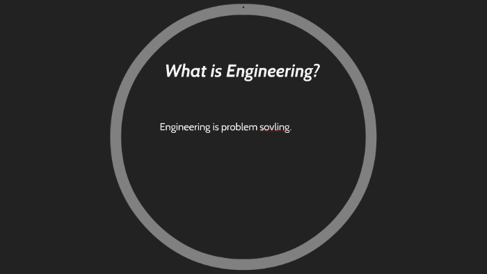 Discover Engineering by Kendy Nguyen on Prezi