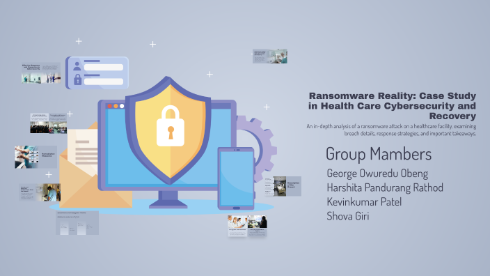 Ransomware Reality: Case Study in Health Care Cybersecurity and ...