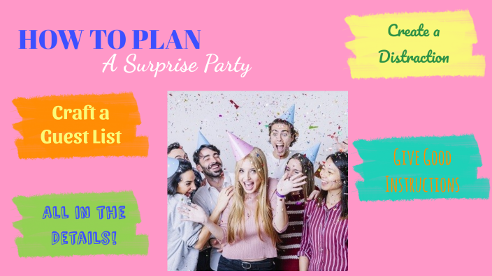 how to plan a surprise party essay