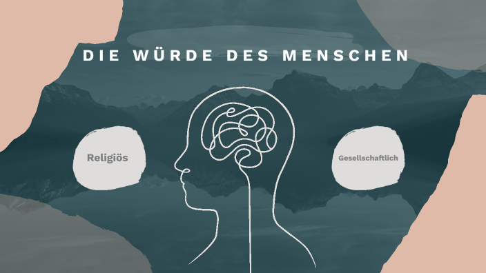 Mensch Als Ebenbild Gottes Religionsunterricht Die Würde des Menschen als Ebenbild Gottes by Emily Kurmann on Prezi