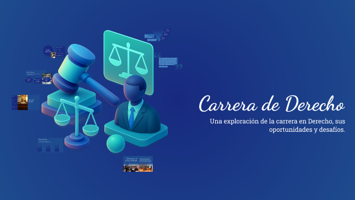 Carrera de Derecho by Patricia Torres Gutiérrez on Prezi
