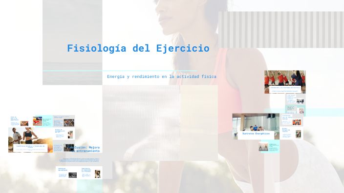 Fisiología del Ejercicio by cristobal velasquez on Prezi