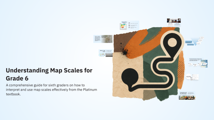 Understanding Map Scale Understanding Map Scales for Grade 6 by Tshepo Sekonya on Prezi