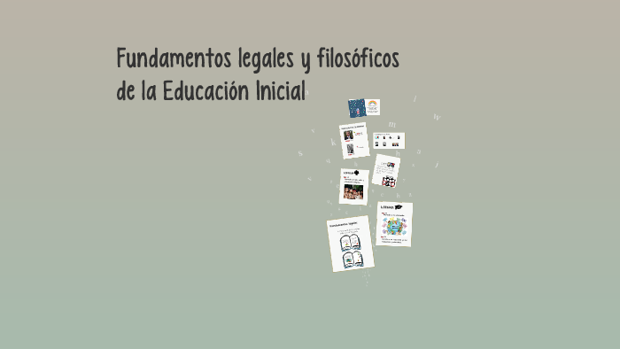 Fundamentos Legales Y Filosóficos De La Educación Inicial By Briggi