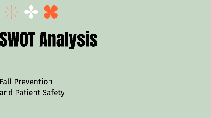 SWOT Analysis by Erin Dalton on Prezi