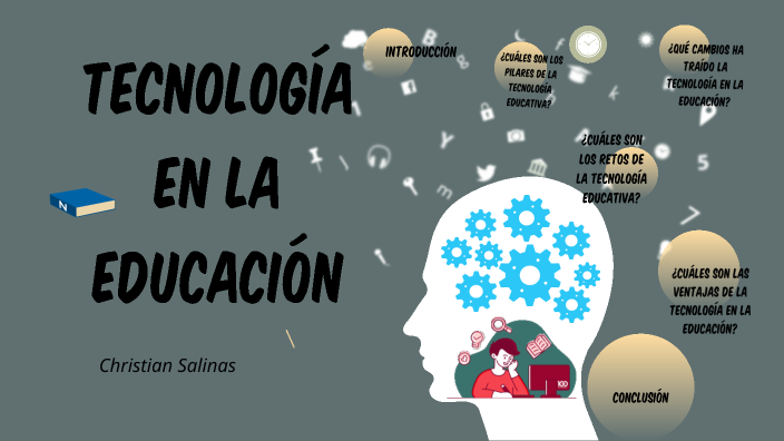 Tecnología En La Educación By Christian Salinas