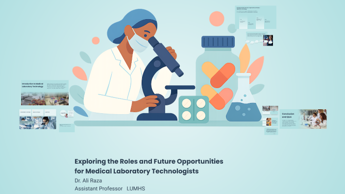 Exploring the Roles and Future Opportunities for Medical Laboratory ...