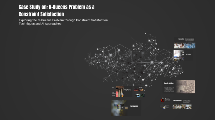 Case Study on: N-Queens Problem as a Constraint Satisfaction by huhh on ...