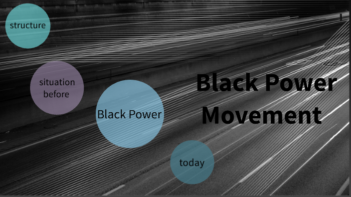 Black Power Movement by Katharina Neumann on Prezi