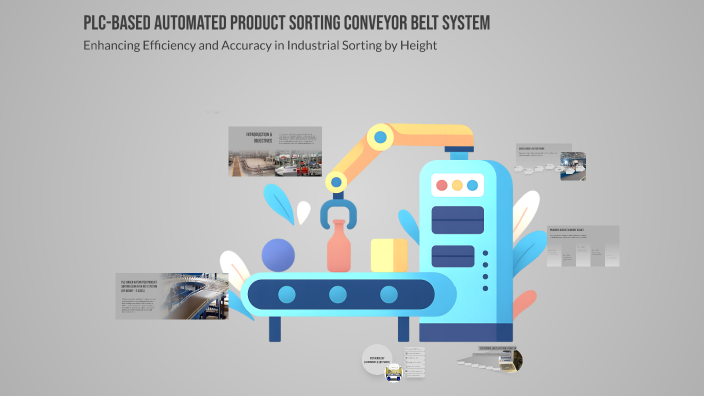 PLC-Based Automated Product Sorting Conveyor Belt System by Jeyaraj ...