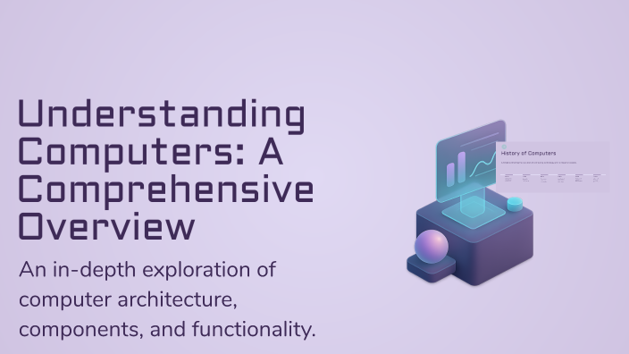 Comprehensive Computer Understanding Computers: A Comprehensive Overview by รัตนาวดี ชินสีนวน ...
