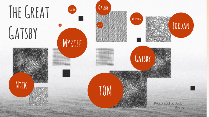 The Great Gatsby by Jadyn Busby on Prezi