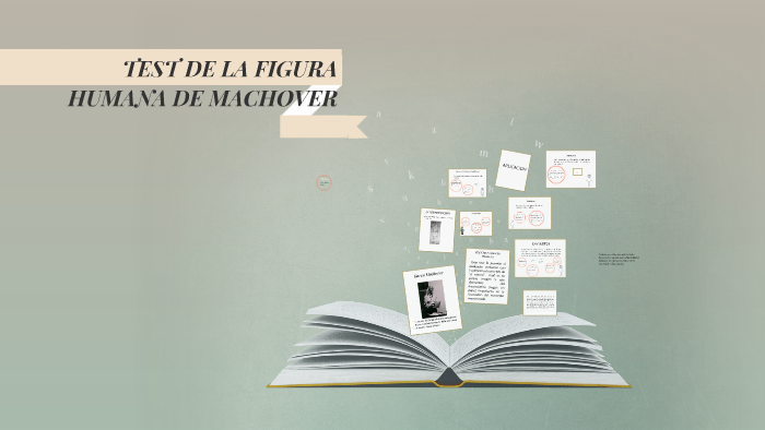 TEST DE LA FIGURA HUMANA DE MACHOVER by katherine gonzález on Prezi
