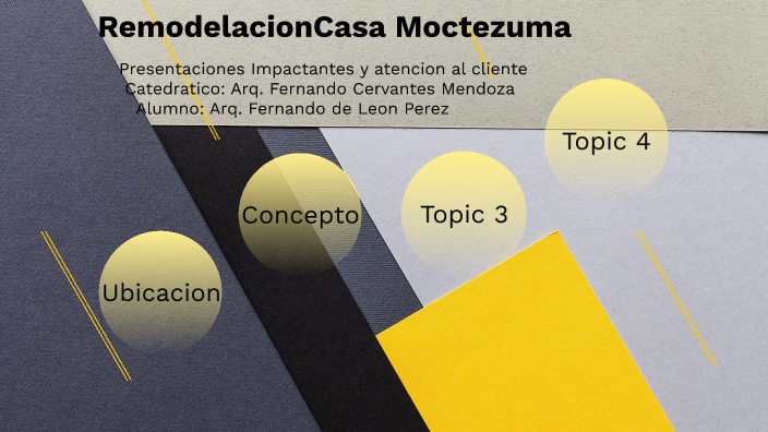 Proyecto Arquitectónico by Fernando De León Pérez on Prezi