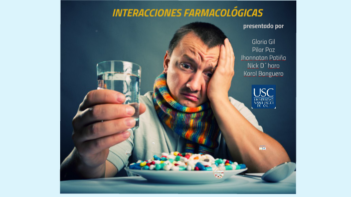 INTERACCIONES FARMACOLOGICAS by Jhonnatan Patiño