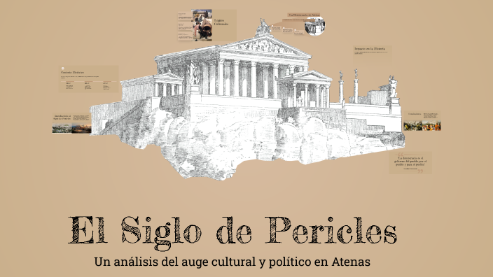 El Siglo de Pericles by Lautaro Failla on Prezi