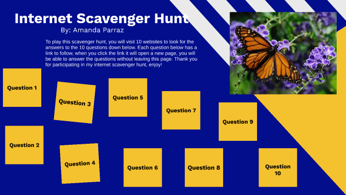 Internet Scavenger Hunt by Amanda Parraz on Prezi