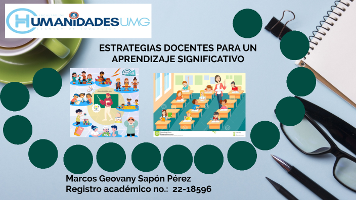 Estrategias Docentes Para Un Aprendizaje Significativo by Marcos