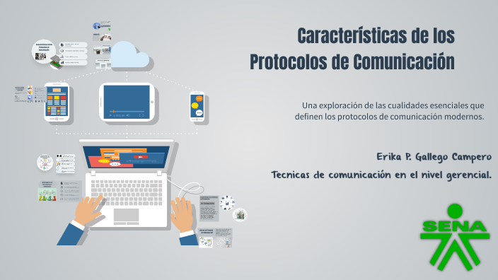 Características de los Protocolos de Comunicación by ERIKA GALLEGO on Prezi