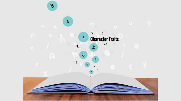Character Traits Presentation by Linda Hillestad on Prezi