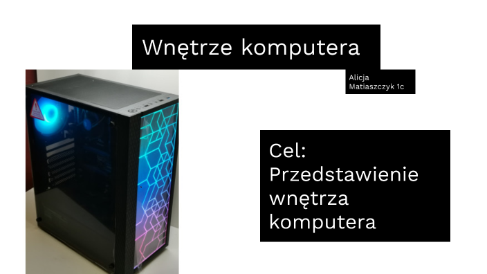 Sprawdzian Informatyki Kl 5 Wnetrze Komputera