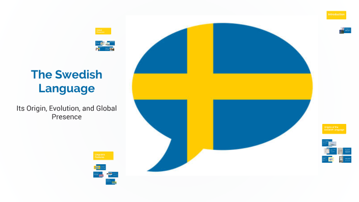 The Swedish Language by Maria Nazare on Prezi
