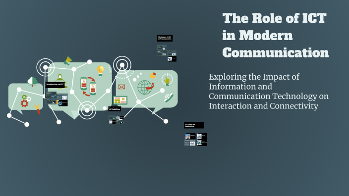The Role of ICT in Modern Communication by Khaliyl Ibrahim on Prezi