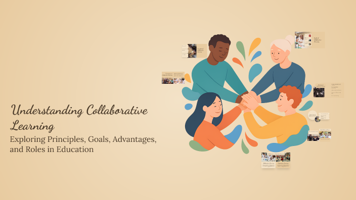 Understanding Collaborative Learning by Soumia Maazouzi on Prezi