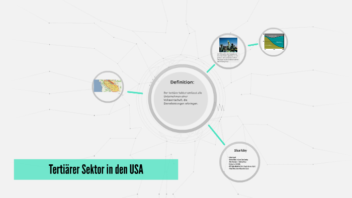 Tertiärer Sektor in den USA by Justin Ladurner on Prezi