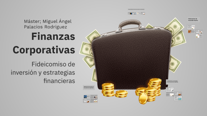 Finanzas Corporativas by Miguel Ángel Palacios on Prezi
