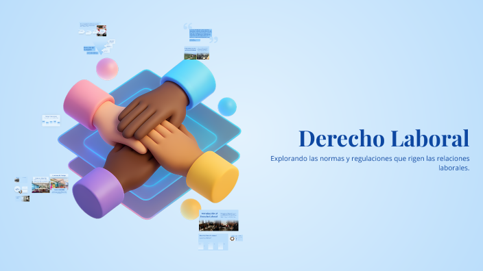 Derecho Laboral by Sofia Medina on Prezi